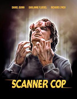 麻豆网《超能特警 Scanner Cop》免费在线观看