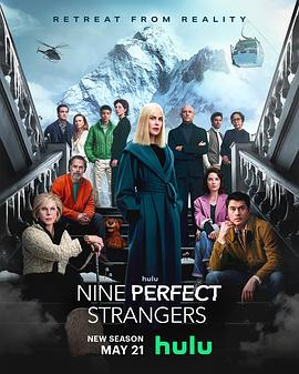 麻豆精品《九个完美陌生人 第二季 Nine Perfect Strangers Season 2》免费在线观看