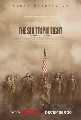 麻豆精品《6888女子营 The Six Triple Eight》免费在线观看