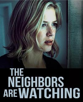 麻豆裸聊《马路对面的房子 The Neighbors Are Watching》免费在线观看