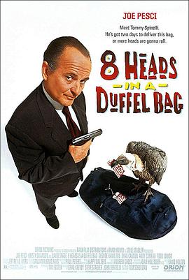 麻豆裸聊《一个布袋八个头 8 Heads in a Duffel Bag》免费在线观看
